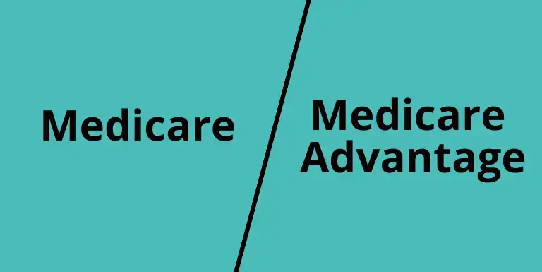 Difference between Medicare Plan and Medicare Advantage Plan