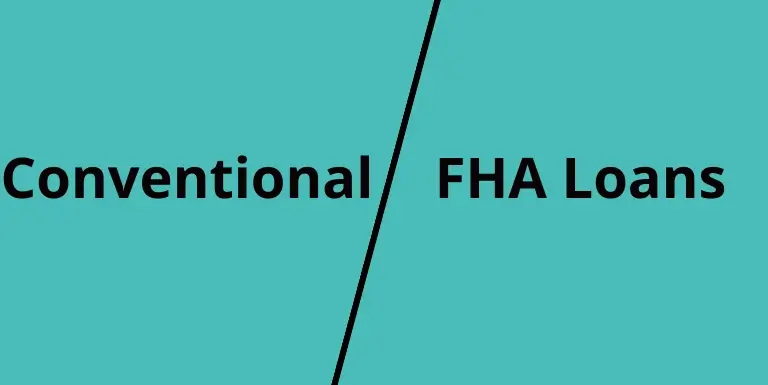 Difference between a Conventional and FHA Loan